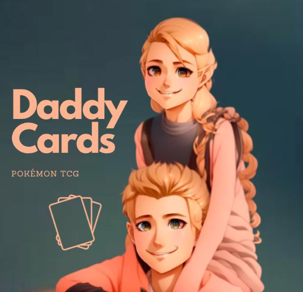 Daddy Cards